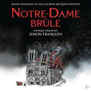 CD Simon Franglen: Notre-Dame brûle