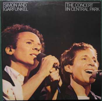 2LP Simon & Garfunkel: The Concert In Central Park
