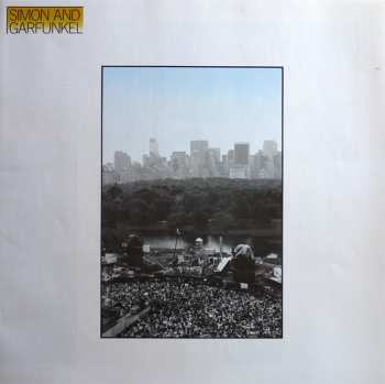 2LP Simon & Garfunkel: The Concert In Central Park