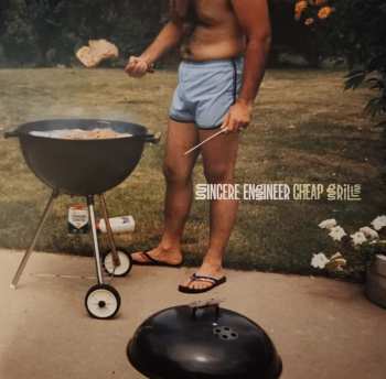 Album Sincere Engineer: Cheap Grills