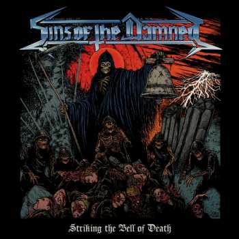 LP Sins Of The Damned: Striking the Bell of Death LTD