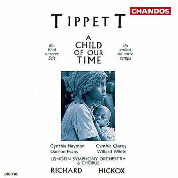 Album Sir Michael Tippett: A Child Of Our Time