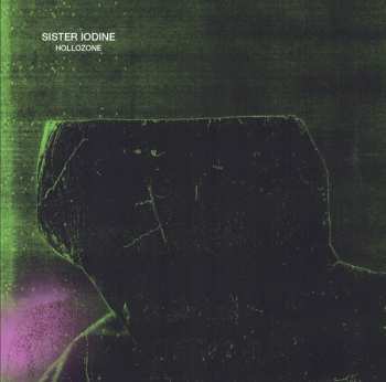 Album Sister Iodine: Hollozone