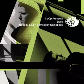 Sivey: Nobody Else / Somebody Samebody