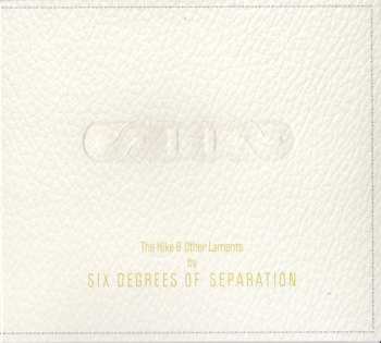 Album Six Degrees Of Separation: The Hike & Other Laments