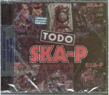 CD Ska-P: Todo Ska-P