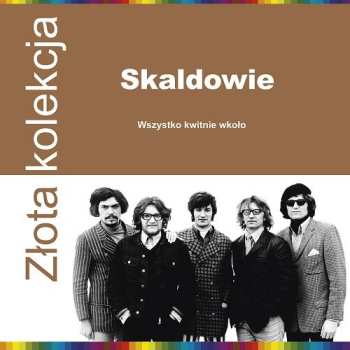 LP Skaldowie: Wszystko Kwitnie Wkoło