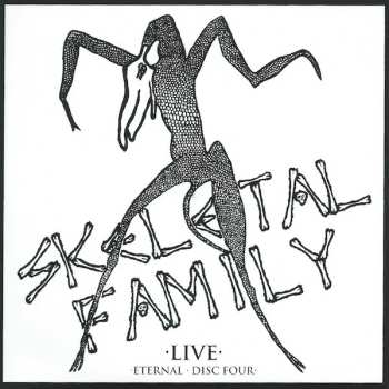 5CD/Box Set Skeletal Family: Eternal (Singles · Albums · Rarities · BBC Sessions · Live · Demos 1982-2015)
