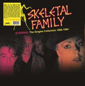 LP Skeletal Family: Eternal: The Singles Collection 1982-1984