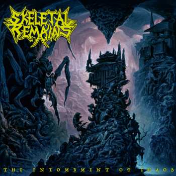 LP Skeletal Remains: The Entombment Of Chaos LTD