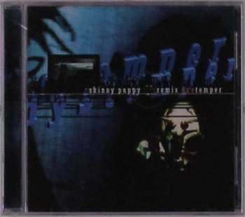 CD Skinny Puppy: Remix Dystemper