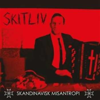 CD Skitliv: Skandinavisk Misanthropi