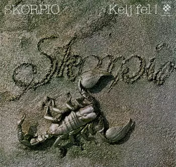 Skorpió: Kelj Fel!