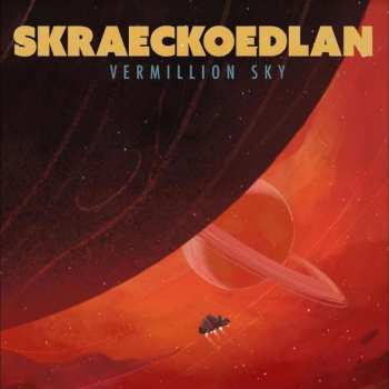 CD Skraeckoedlan: Vermillion Sky