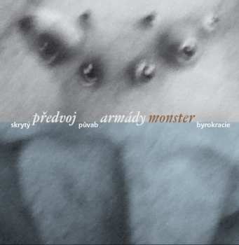 Album Skrytý Půvab Byrokracie: Předvoj Armády Monster