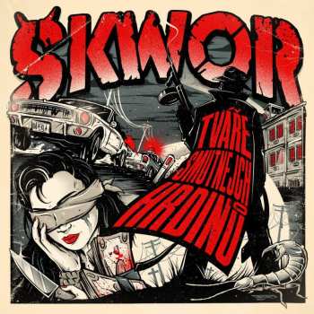 Album Škwor: Tváře Smutnejch Hrdinů