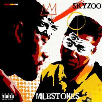 LP Skyzoo: Milestones CLR