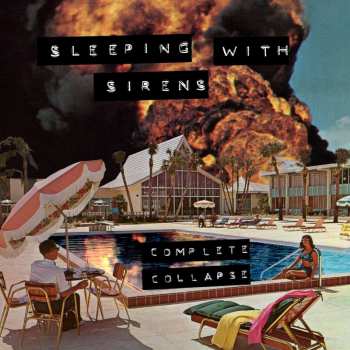 CD Sleeping With Sirens: Complete Collapse