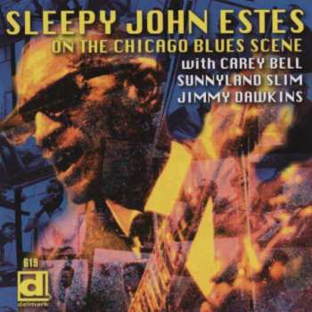 CD Sleepy John Estes: On The Chicago Blues Scene