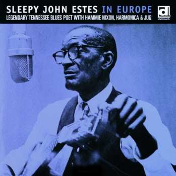 Album Sleepy John Estes: In Europe
