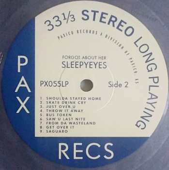 LP Sleepyeyes: Forgot About Her