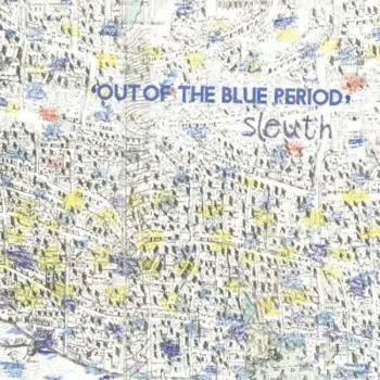 Out Of The Blue Period