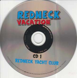 2CD Slidawg & The Redneck Ramblers: Redneck Vacation