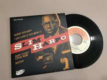 EP Slim Harpo: Bobby Sox Baby / I Got Love If You Want It / Don’t Start Cryin’ Now / Buzzin’