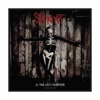 Merch Slipknot: Patch .5 The Gray Chapter