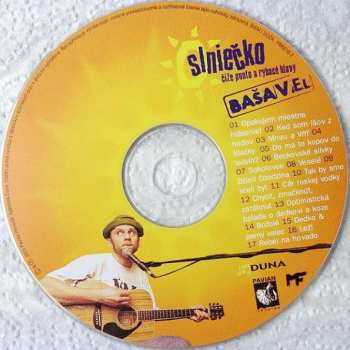 CD Slniečko: Bašavel Čiže Punto A Rybacé Hlavy