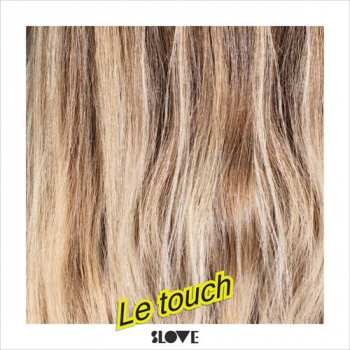CD Slove: Le Touch