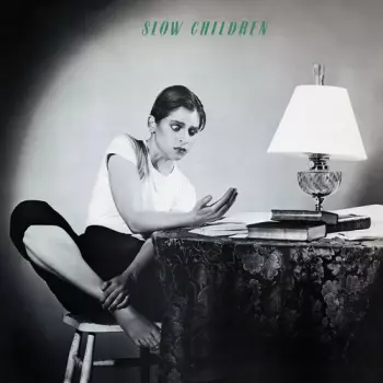 Slow Children