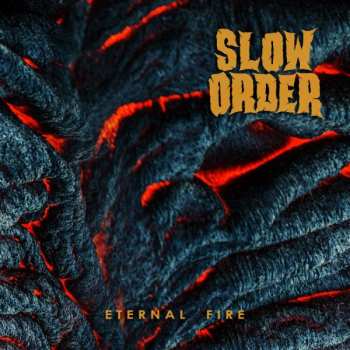 CD Slow Order: Eternal Fire
