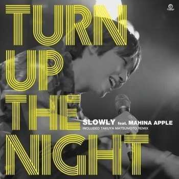 Album Slowly Slowly: Turn Up The Night