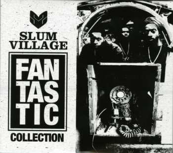 Album Slum Village: Fan-Tas-Tic Box