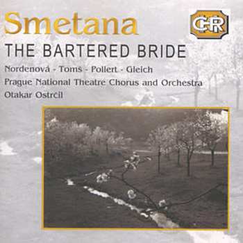 CD Bedřich Smetana: The Bartered Bride