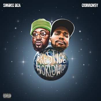 Album Smoke Dza & Curren$y: Prestige Worldwide