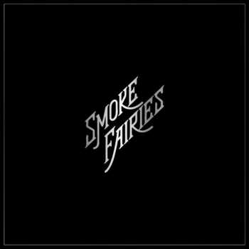 CD Smoke Fairies: Singles DLX | LTD | NUM