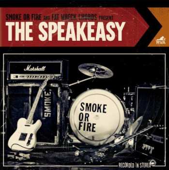 LP Smoke Or Fire: The Speakeasy
