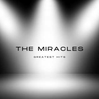 CD The Miracles: Miracles' Greatest Hits