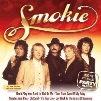 Album Smokie: Who The F... Is Alice? (The Party Hits)
