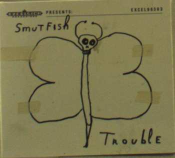 CD Smutfish: Trouble DIGI