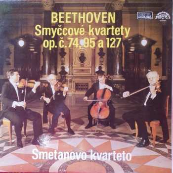 2LP Ludwig van Beethoven: Smyčcové Kvartety Op. Č. 74, 95 A 127 (2xLP)