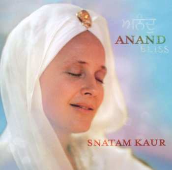 CD Snatam Kaur Khalsa: Anand = Bliss