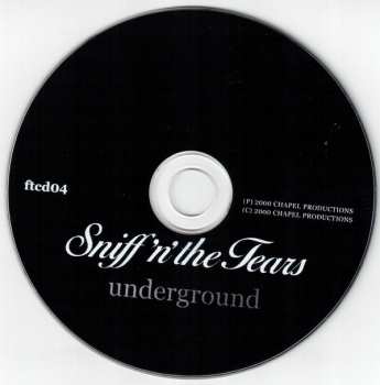 CD Sniff 'n' The Tears: Underground