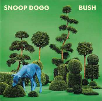 LP Snoop Dogg: Bush CLR