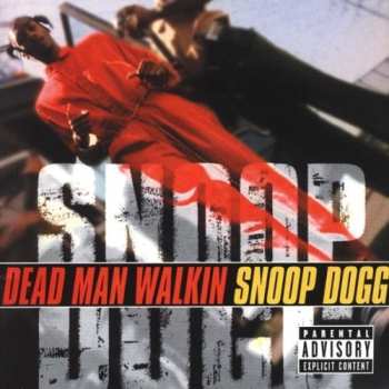 CD Snoop Dogg: Dead Man Walkin