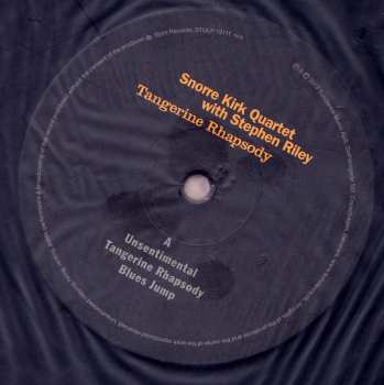 LP Snorre Kirk Quartet: Tangerine Rhapsody