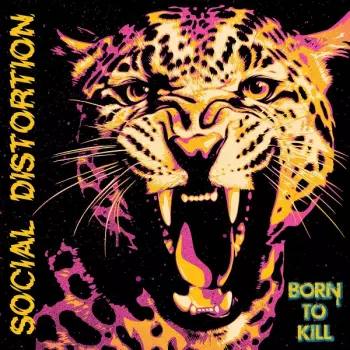 Social Distortion: Born to Kill
