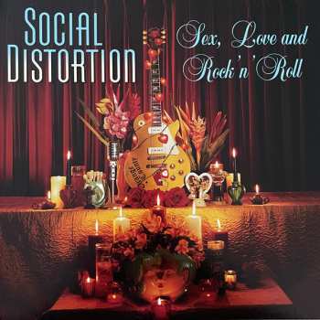 LP Social Distortion: Sex, Love And Rock 'N' Roll